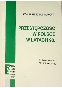 Przestępczość w Polsce w latach 90