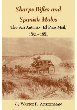 Sharps Rifles and Spanish Mules