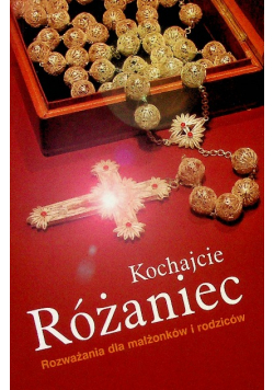 Kochajcie różaniec