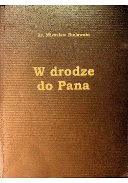 W drodze do pana