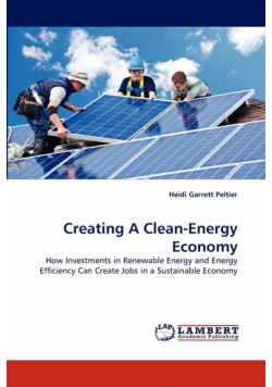 Creating A Clean-Energy Economy