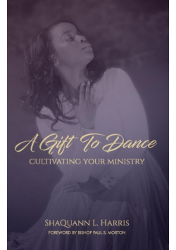 A Gift To Dance