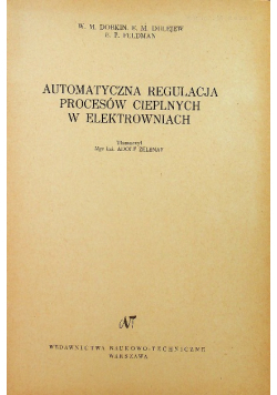 Automatyczna regulacja procesów cieplnych w elektrowniach