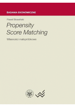 Propensity Score Matching Własności małopróbkowe