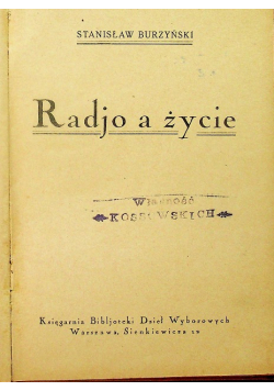 Radjo a życie 1925 r