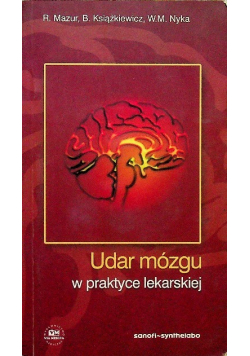 Udar mózgu w praktyce lekarskiej