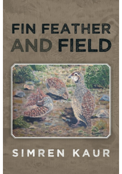 Fin Feather and Field