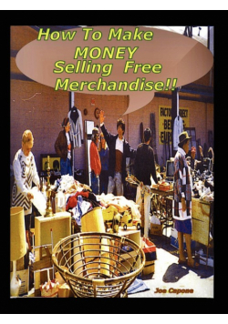 How to Make $ Money Selling Free Merchandise
