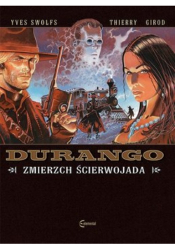Durango Tom 16 Zmierzch Ścierwojada