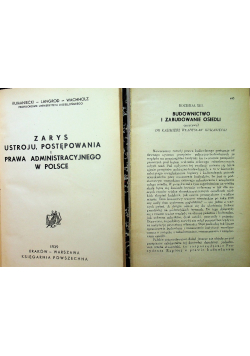 Zarys ustroju postępowania i prawa administracyjnego w Polsce  Tom 1 i 2 1939 r.