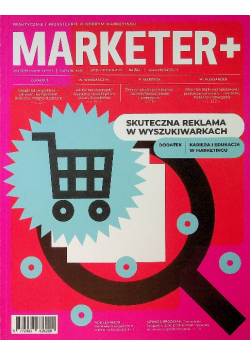 Skuteczna reklama w wyszukiwarkach + Kariera i edukacja w marketingu – „Marketer+” nr 4 (54) 2022