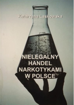 Nielegalny handel narkotykami w Polsce