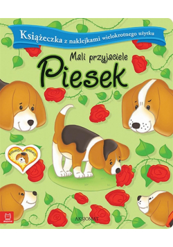 Mali przyjaciele. Piesek.