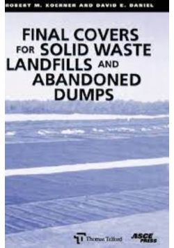 Final Covers for Solid Waste Landfills and Abandoned Dumps