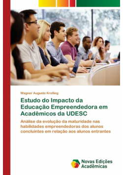 Estudo do Impacto da Educação Empreendedora em Acadêmicos da UDESC