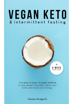 Vegan Keto & Intermittent Fasting