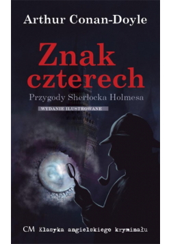 Przygody Sherlocka Holmesa. Znak czterech