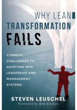 Why Lean Transformation Fails