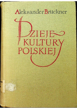 Dzieje kultury polskiej Tom I