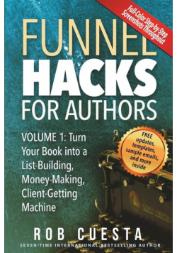 Funnel Hacks for Authors (Vol. 1)