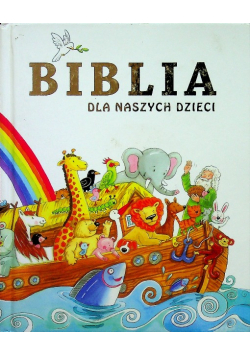 Biblia dla naszych dzieci