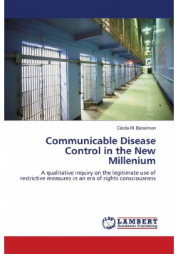 Communicable Disease Control in the New Millenium
