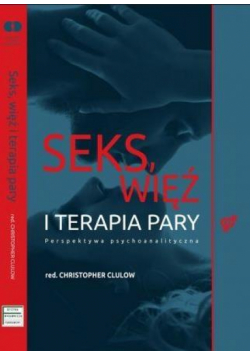 Seks, więź i terapia pary