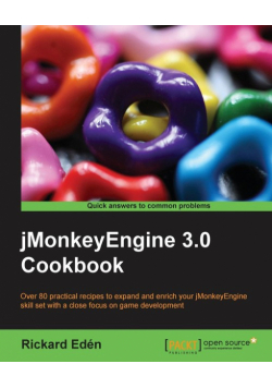 Jmonkeyengine 3.0 Cookbook
