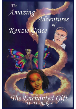 The Amazing Adventures of Kenzie Grace