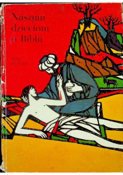 Naszym Dzieciom o Biblii