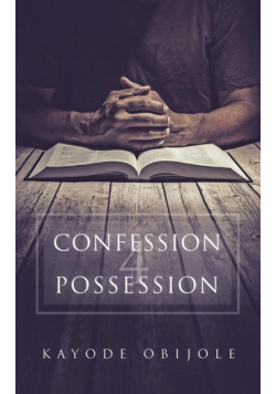 Confession 4 Possession