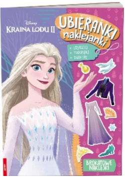 Kraina Lodu. Ubieranki naklejanki