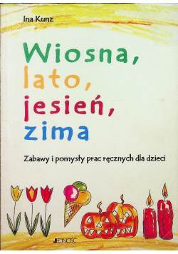 Wiosna lato jesień zima