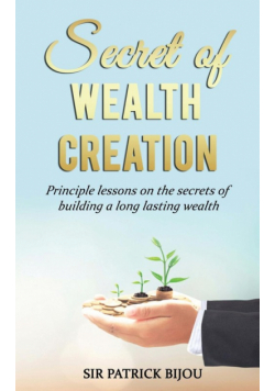 Secret of Wealth Creation