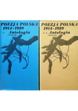 Poezja polska 1914 1939 Antologia tom I i II