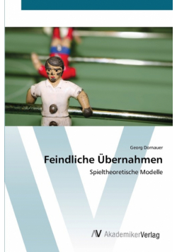 Feindliche Übernahmen