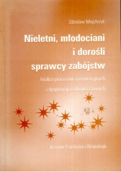 Nieletni młodociani dorośli zabójcy i mordercy