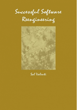 Successful Software Reengineering
