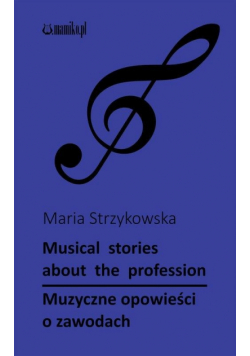 Musical stories about the profession