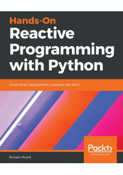 Hands-On Reactive Programming with Python