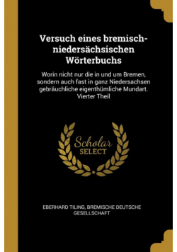 Versuch eines bremisch-niedersächsischen Wörterbuchs