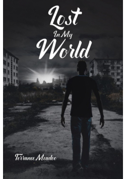 Lost In My World