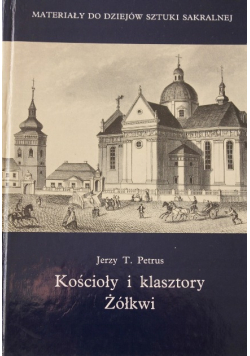 Kościoły i klasztory Żółkwi