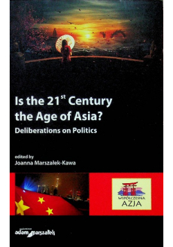 Is the 21st Century the Age of Asia Deliberations on Politics