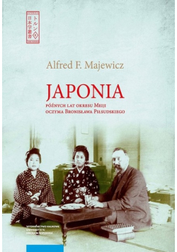 Japonia Późnych Lat Okresu Meiji