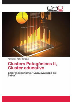 Clusters Patagónicos II, Cluster educativo