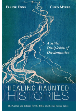 Healing Haunted Histories