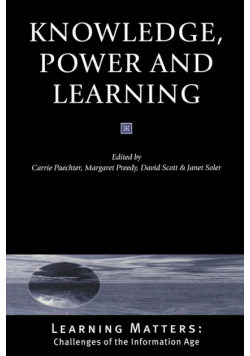 Knowledge, Power and Learning