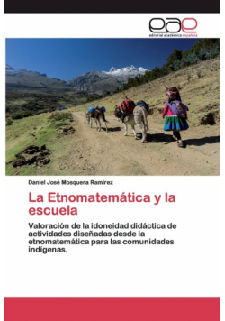 La Etnomatemática y la escuela