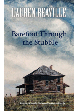 Barefoot Through the Stubble